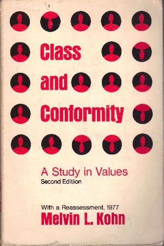 Class and Conformity A Study in Values Epub