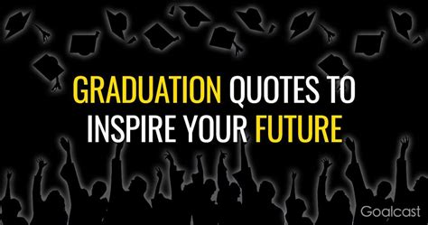 Class of 09 Quotes That Will Inspire Your Future