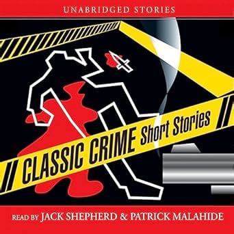 Classic Crime Short Stories Reader