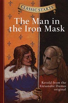 Classic Starts The Man in the Iron Mask Classic Starts Series Kindle Editon