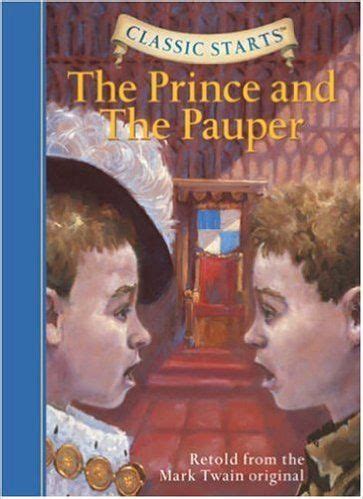 Classic Starts The Prince and the Pauper Classic Starts Series