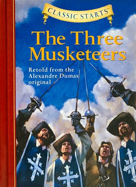 Classic Starts The Three Musketeers Classic Starts Series