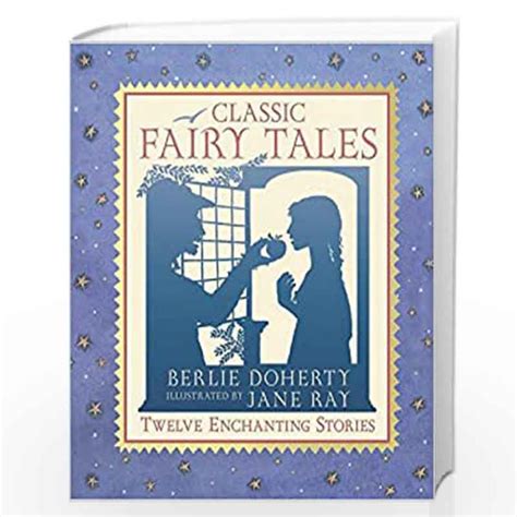 Classic Tales A Collection of enchanting stories PDF