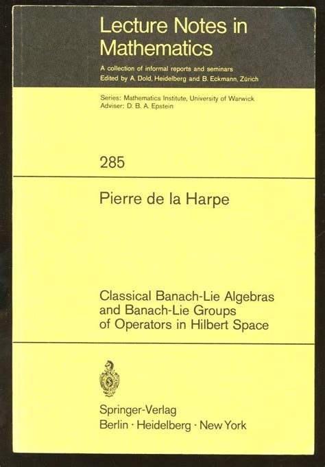 Classical Banach-Lie Algebras and Banach-Lie Groups of Operators in Hilbert Space PDF