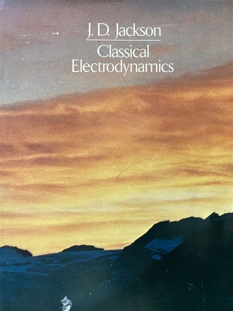 Classical Electrodynamics Jackson 2nd Edition Solutions Doc