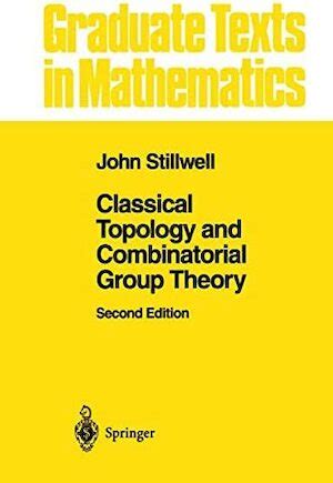 Classical Topology and Combinatorial Group Theory Corrected 2nd Printing Doc