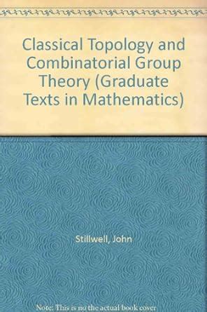 Classical Topology and Combinatorial Group Theory Corrected 2nd Printing Doc