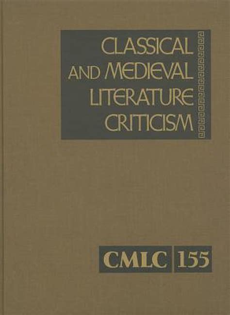 Classical and Medieval Literature Criticism Kindle Editon