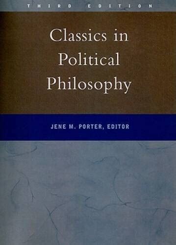 Classics In Political Philosophy Reader