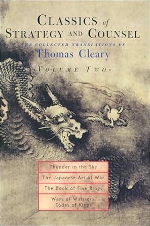 Classics of Strategy and Counsel Volume 2 The Collected Translations of Thomas Cleary Kindle Editon