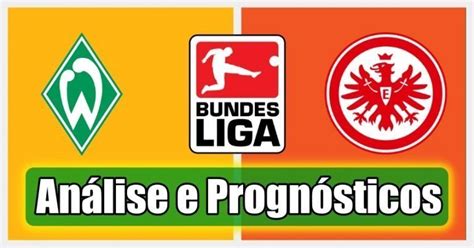 Classificações de Eintracht Frankfurt x Werder Bremen: Uma Análise Detalhada