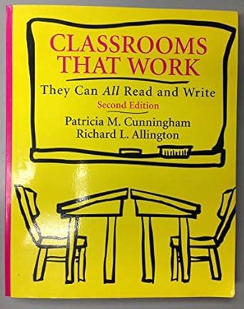 Classrooms That Work They Can all Read and Write 2nd Edition Doc