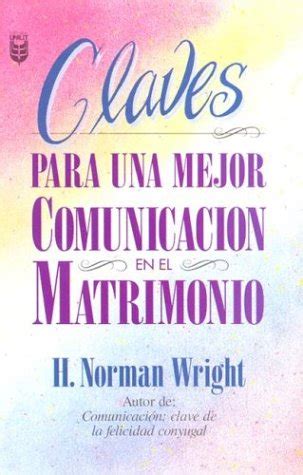 Claves para una mejor comunicación en el matrimonio Spanish Edition Epub