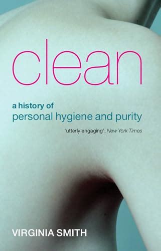 Clean A History of Personal Hygiene and Purity Doc