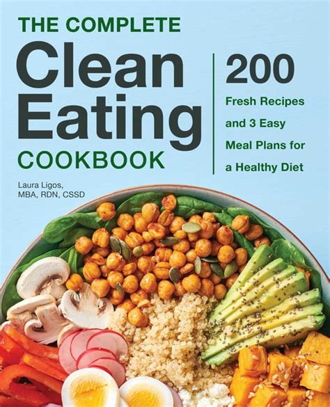 Clean Eating Diet Your One-Stop Clean Eating Cookbook with Clean Eating Recipes for Every Meal Reader