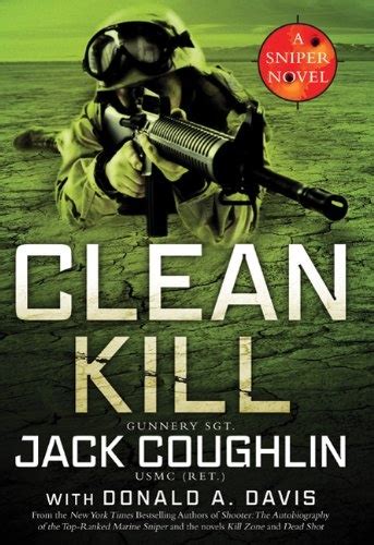 Clean Kill A Sniper Novel Kyle Swanson Sniper Novels Reader