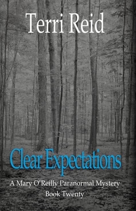 Clear Expectations A Mary O Reilly Paranormal Mystery Book 20 Mary O Reilly Paranormal Mysteries Kindle Editon