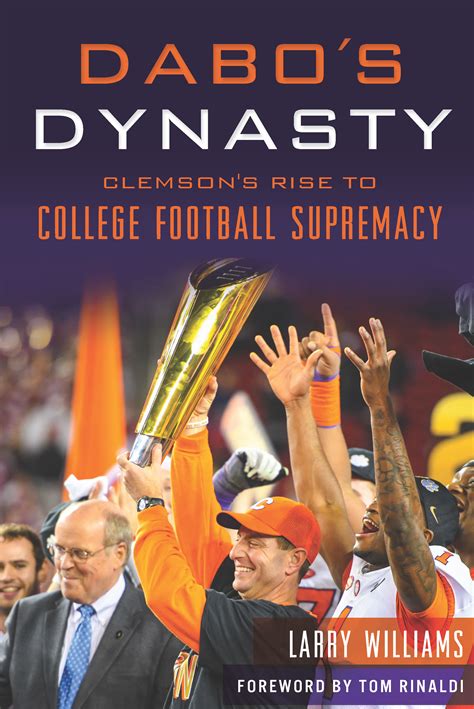 Clemson Tigers: A Dynasty on the Rise