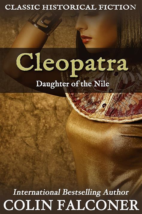 Cleopatra Daughter of the Nile Classic Historical Fiction PDF