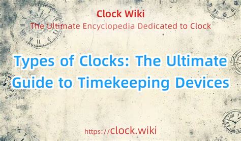 Click Clock 2023: The Ultimate Guide to Modern Timekeeping