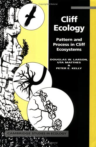 Cliff Ecology Pattern and Process in Cliff Ecosystems 1st Edition Doc