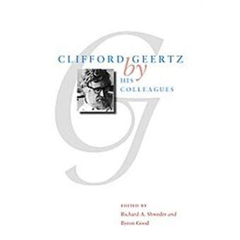 Clifford Geertz by His Colleagues Kindle Editon