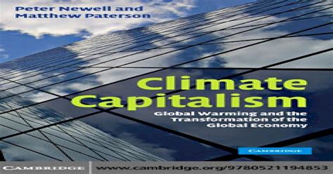 Climate Capitalism Global Warming and the Transformation of the Global Economy PDF