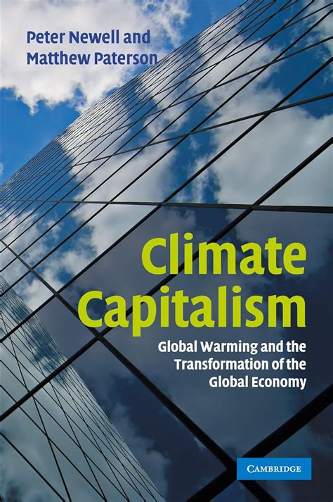 Climate Capitalism Global Warming and the Transformation of the Global Economy PDF