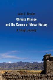 Climate Change and the Course of Global History A Rough Journey Epub