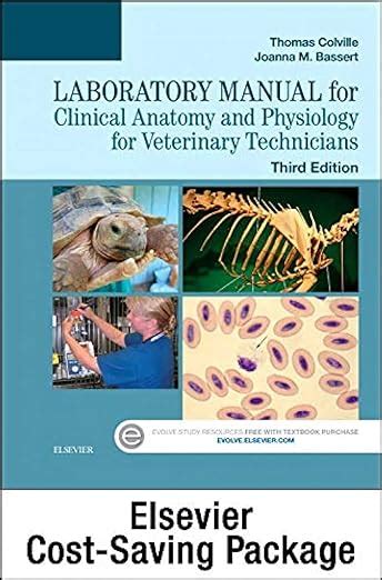 Clinical Anatomy and Physiology for Veterinary Technicians-Text and Laboratory Manual Package PDF