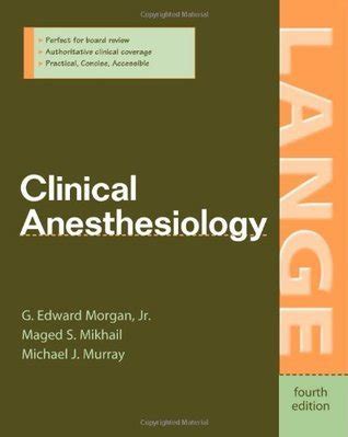 Clinical Anesthesiology CLINICAL ANESTHESIOLOGY by Morgan G Edward Author Oct-01-05 Paperback  PDF