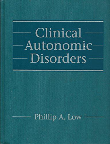 Clinical Autonomic Disorders Evaluation and Management Kindle Editon