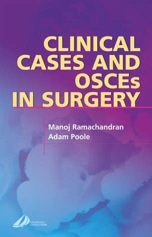 Clinical Cases and OSCEs in Surgery, 2e MRCS Study Guides Ebook PDF