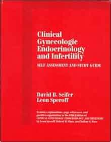 Clinical Gynecologic Endocrinology and Infertility: Self Assessment and Study Guide Ebook Ebook PDF