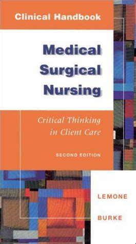 Clinical Handbook for Medical-Surgical Nursing Critical Thinking in Client Care Kindle Editon