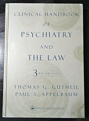 Clinical Handbook of Psychiatry and the Law Kindle Editon