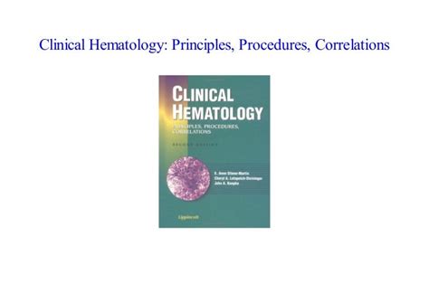 Clinical Hematology Principles, Procedures, Correlations Doc