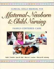 Clinical Manual for Essentials of Maternity Nursing Family-Centered Care Kindle Editon