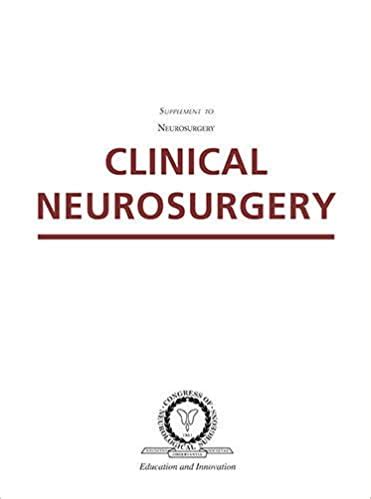 Clinical Neurosurger A Publication of the Congress of Neurological Surgeons Kindle Editon