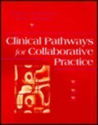 Clinical Pathways for Collaborative Practice Kindle Editon