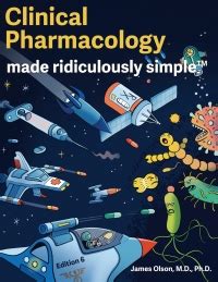 Clinical Pharmacology Made Ridiculously Simple Kindle Editon