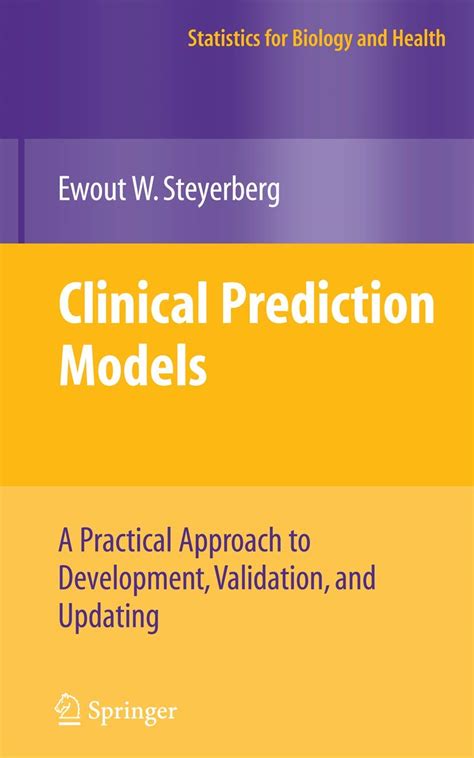 Clinical Prediction Models A Practical Approach to Development, Validation, and Updating 1st Edition Epub