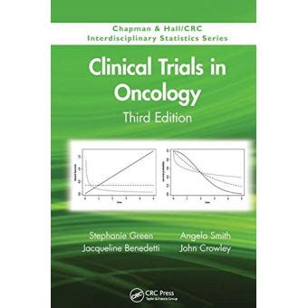 Clinical Trials in Oncology Third Edition Chapman and Hall CRC Interdisciplinary Statistics PDF