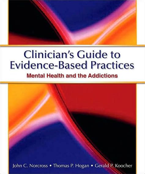Clinician s Guide to Evidence-Based Practices Behavioral Health and Addictions Doc