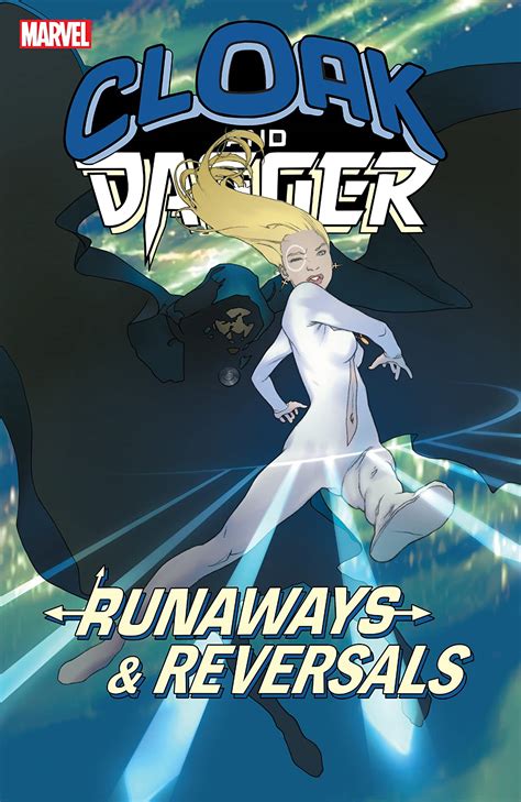 Cloak and Dagger Runaways and Reversals Reader