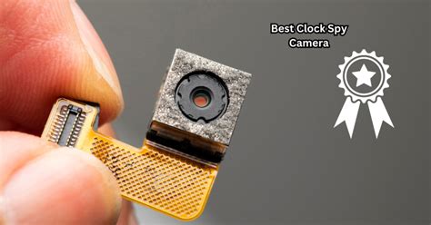 Clock Cameras: The Ultimate Surveillance Tool Hidden in Plain Sight