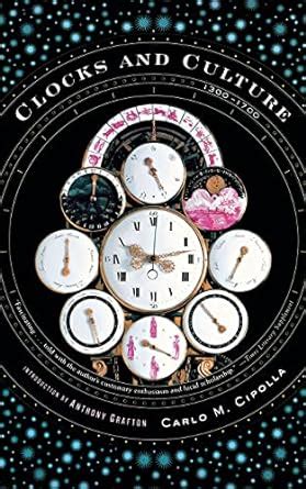 Clocks and Culture 1300-1700 Norton Library Epub