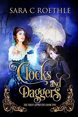 Clocks and Daggers The Thief s Apprentice Volume 2 PDF