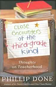Close Encounters of the Third-Grade Kind Thoughts on Teacherhood PDF