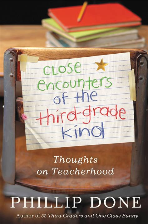 Close Encounters of the Third-Grade Kind Thoughts on Teacherhood PDF